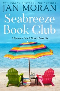  Jan Moran - Seabreeze Book Club - Summer Beach, #6.