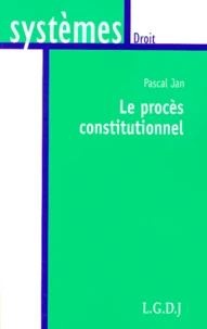 Le Proces Constitutionnel