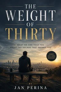 The Weight of Thirty