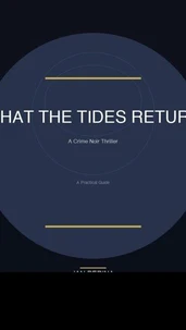 What the Tides Return