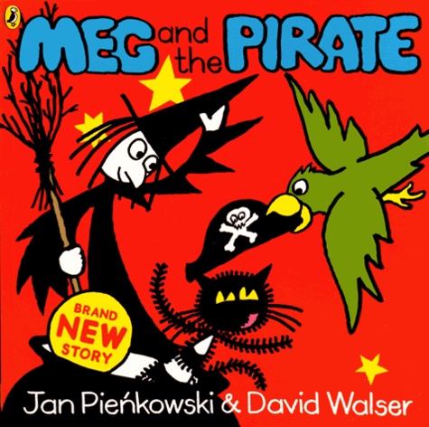 Jan Pienkowski et David Walser - Meg and the Pirate.