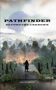 Jan Poorten - Pathfinder: Beyond The Unknown.