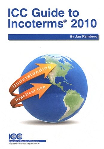 Jan Ramberg - ICC Guide to Incoterms 2010.