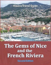 The Gems of Nice and the French Riviera