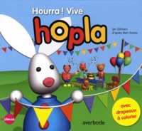 Jan Simoen - Hourra ! Vive Hopla - 2 histoires amusantes.
