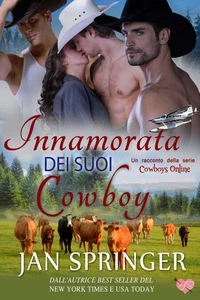 Innamorata dei suoi cowboy