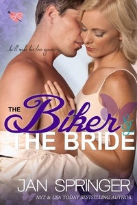  Jan Springer - The Biker and The Bride.