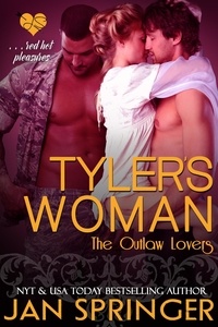  Jan Springer - Tyler's Woman - The Outlaw Lovers, #4.