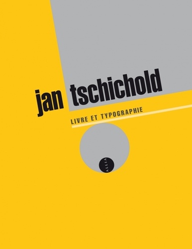 Jan Tschichold - Livre et typographie - Essais choisis.