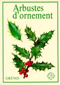 Arbustes d'ornement