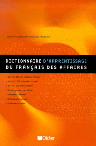 Jan Van Dyck et Jean Binon - Dictionnaire d'apprentissage du français des affaires.