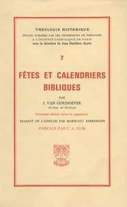 Jan Van Goudoever - Fêtes et calendriers bibliques.