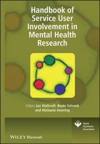 Jan Wallcraft - Handbook of Service User Involvement in Mental Health Research.