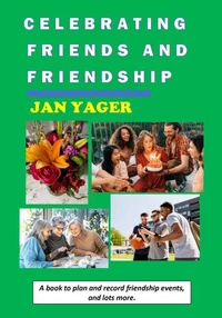 Celebrating Friends and Friendship