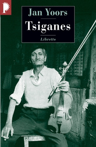 Jan Yoors - Tsiganes - Sur la route avec les Rom Lovara.