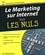 Le Marketing sur Internet pour les nuls 3e édition