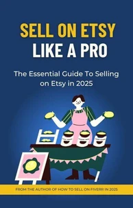 THE BEST eBook Selling on Etsy for Beginners – Step-by-Step eBook Guide