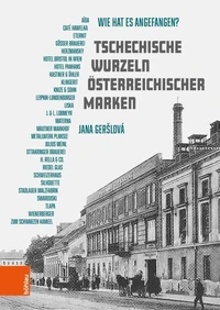 Tschechische Wurzeln österreichischer Marken