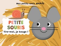 Petite souris / livres animés