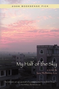  Jana McBurney-Lin - My Half of the Sky.