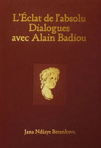 L'Eclat de l'absolu
