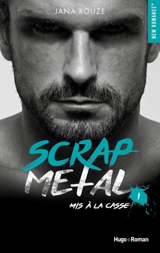 Scrap Metal Tome 1 Mis à la casse