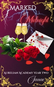 Marked by Midnight