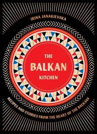 The Balkan Kitchen