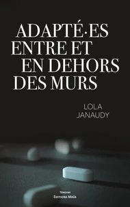 Adapté·es entre et en dehors des murs