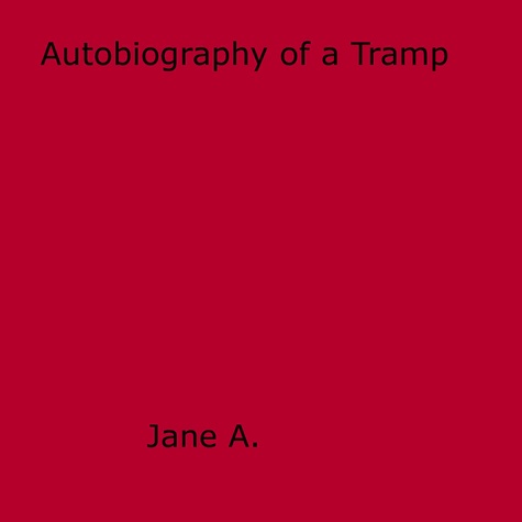 Autobiography of a Tramp