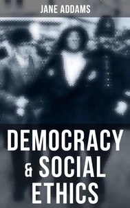 Democracy &amp; Social Ethics