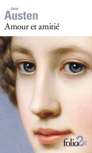 Jane Austen - Amour et amitié.
