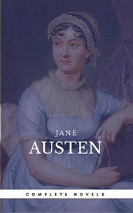 Austen, Jane: The Complete Novels (Book Center) (The Greatest Writers of All Time)