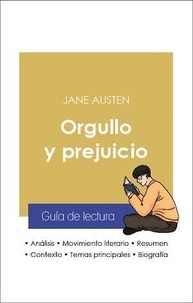 Jane Austen - Guía de lectura Orgullo y prejuicio (análisis literario de referencia y resumen completo).
