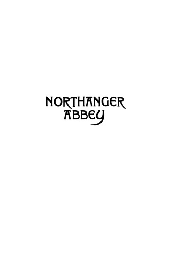 Northanger Abbey  Edition collector