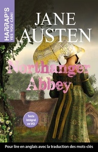 Jane Austen - Northanger Abbey.