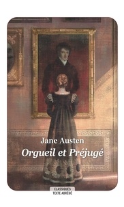 Jane Austen - Orgueil et Préjugé.