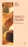 Jane Austen - Orgueil et préjugés.