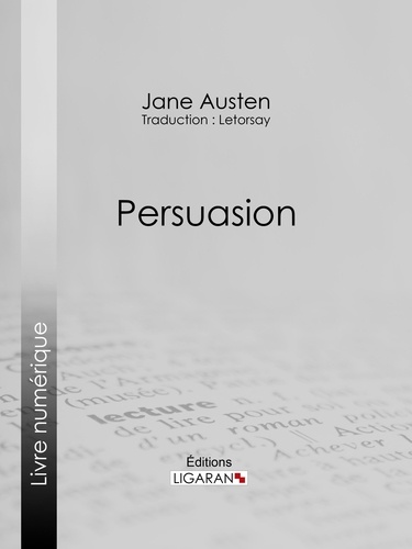  Jane Austen et  Madame Letorsay - Persuasion.
