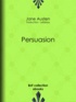 Jane Austen et Madame Letorsay - Persuasion.