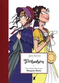 Jane Austen et Margaux Motin - Persuasion.