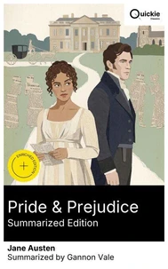 Pride &amp; Prejudice (Summarized Edition)