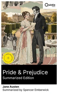 Pride &amp; Prejudice (Summarized Edition)