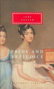 Jane Austen - Pride and Prejudice.
