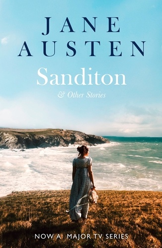 Sanditon - & Other Stories de Jane Austen - ePub - Ebooks - Decitre