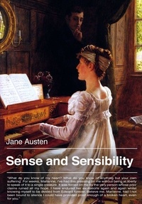 Jane Austen - Sense and Sensibility.