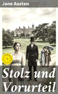Stolz und Vorurteil