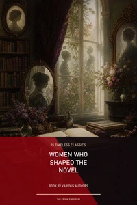 Women Who Shaped the Novel
