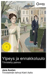 Ylpeys ja ennakkoluulo (Tiivistetty painos)