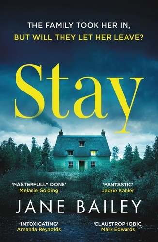 Stay. An absolutely gripping suspense novel packed with mystery